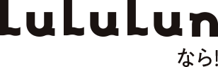 LuLuLunなら!