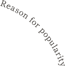 Reason for popularity